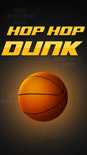 Ladda ner Hop hop dunk: Android Time killer spel till mobilen och surfplatta.