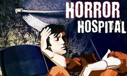 Ladda ner Horror hospital escape på Android 4.1 gratis.