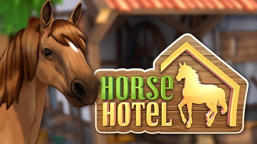 Ladda ner Horse hotel: Care for horses: Android Animals spel till mobilen och surfplatta.