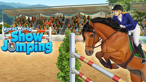 Ladda ner Horse world: Show jumping: Android  spel till mobilen och surfplatta.