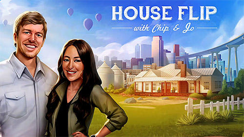 Ladda ner House flip with Chip and Jo: Android  spel till mobilen och surfplatta.