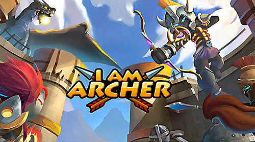 Ladda ner I am archer på Android 4.1 gratis.