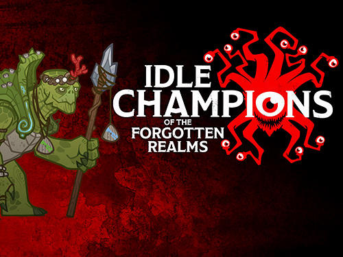 Ladda ner Idle champions of the forgotten realms: Android Strategy RPG spel till mobilen och surfplatta.