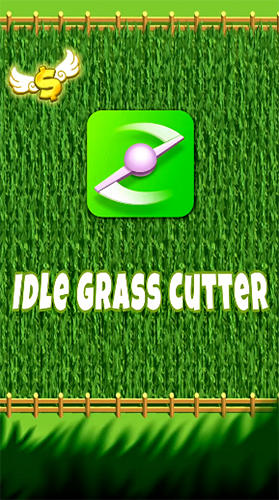 Ladda ner Idle grass cutter: Android Time killer spel till mobilen och surfplatta.