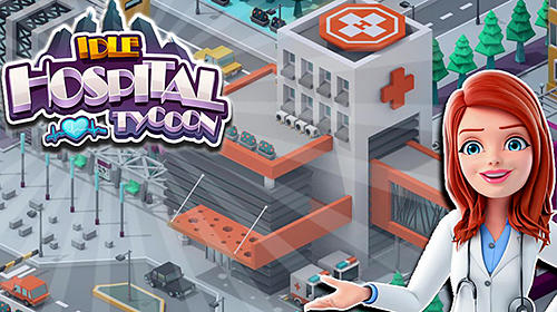 Ladda ner Idle hospital tycoon: Android Management spel till mobilen och surfplatta.
