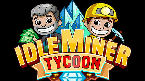 Idle miner tycoon