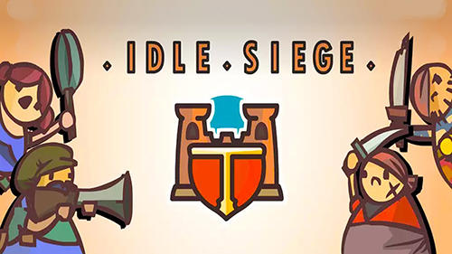 Ladda ner Idle siege: Android RTS spel till mobilen och surfplatta.
