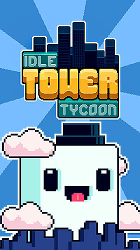 Ladda ner Idle tower tycoon: Android Pixel art spel till mobilen och surfplatta.