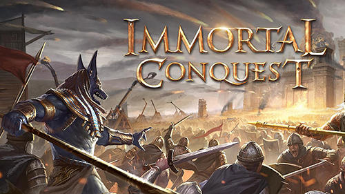 Ladda ner Immortal conquest: Android Online Strategy spel till mobilen och surfplatta.