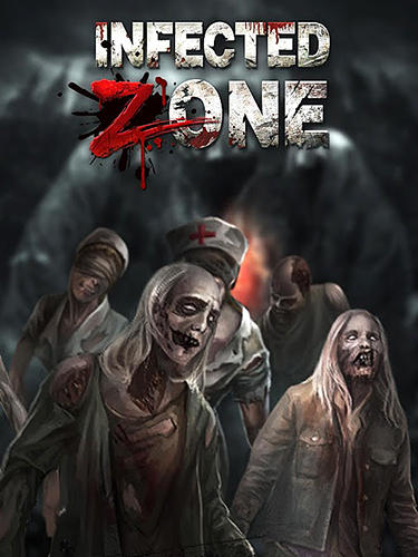 Ladda ner Infected zone: Android Zombie spel till mobilen och surfplatta.