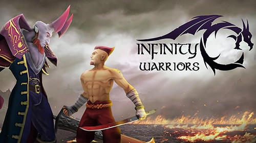 Ladda ner Infinity warriors på Android 4.1 gratis.