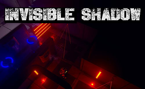 Ladda ner Invisible shadow: Android  spel till mobilen och surfplatta.