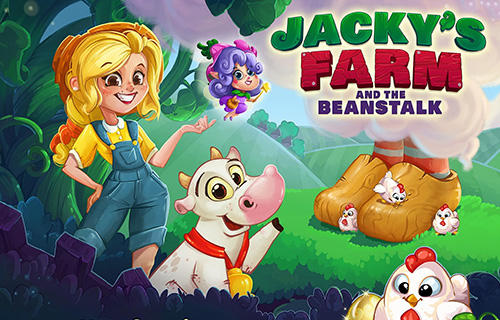 Ladda ner Jacky's farm and the beanstalk: Android Puzzle spel till mobilen och surfplatta.