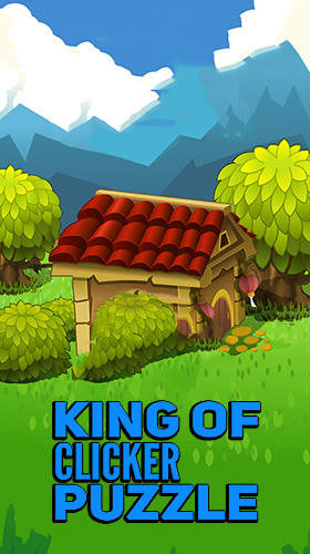 Ladda ner King of clicker puzzle: Game for mindfulness: Android Puzzle spel till mobilen och surfplatta.