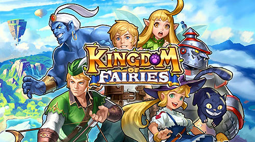 Ladda ner Kingdom of fairies: Android Online Strategy spel till mobilen och surfplatta.