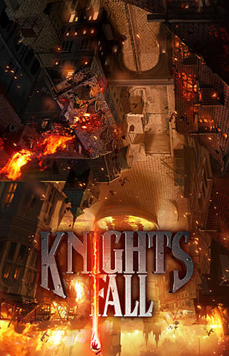 Ladda ner Knights fall: Android Time killer spel till mobilen och surfplatta.