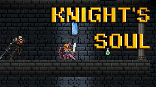 Ladda ner Knight's soul på Android 4.1 gratis.