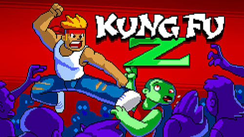 Ladda ner Kung fu Z: Android Pixel art spel till mobilen och surfplatta.