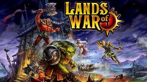 Ladda ner Lands of war: Android Online Strategy spel till mobilen och surfplatta.