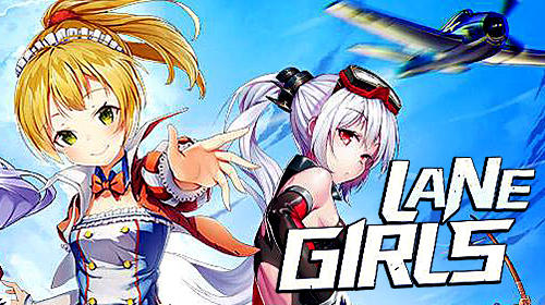 Ladda ner Lane girls på Android 4.1 gratis.