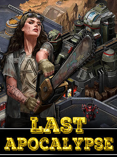 Ladda ner Last apocalypse: Android Online Strategy spel till mobilen och surfplatta.