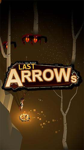 Ladda ner Last arrows: Android Action spel till mobilen och surfplatta.