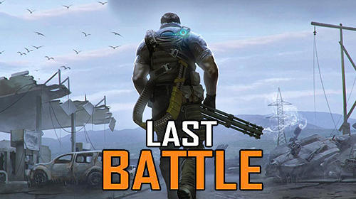 Ladda ner Last battle: Survival action battle royale på Android 4.1 gratis.