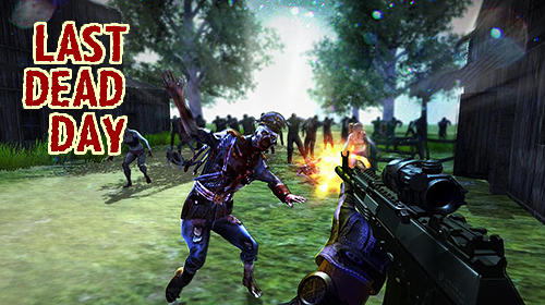 Ladda ner Last dead Z day: Zombie sniper survival: Android First-person shooter spel till mobilen och surfplatta.
