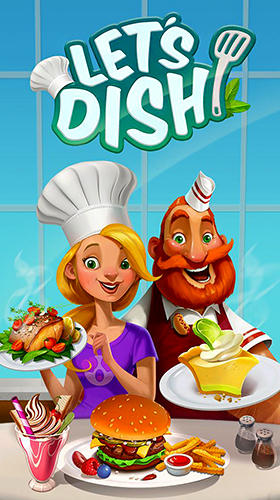 Ladda ner Let's dish: Android Match 3 spel till mobilen och surfplatta.