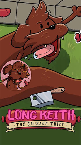 Ladda ner Long keith: The sausage thief: Android Snake spel till mobilen och surfplatta.