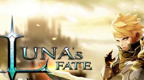 Ladda ner Luna’s fate: Android MMORPG spel till mobilen och surfplatta.