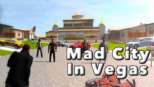 Ladda ner Mad city in Vegas: Android Crime spel till mobilen och surfplatta.