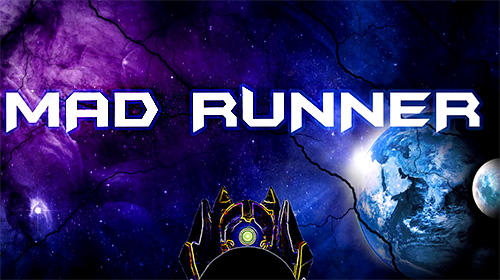 Ladda ner Mad runner: Android Space spel till mobilen och surfplatta.