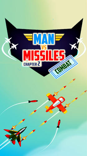 Ladda ner Man vs missiles: Combat på Android 6.0 gratis.