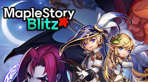 Ladda ner Maplestory blitz: Android Anime spel till mobilen och surfplatta.