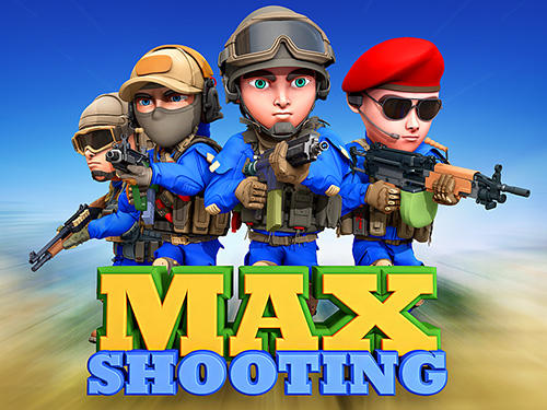 Ladda ner Max shooting: Android  spel till mobilen och surfplatta.
