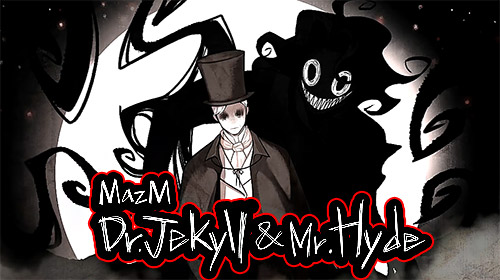 Ladda ner MazM: Jekyll and Hyde på Android 4.1 gratis.