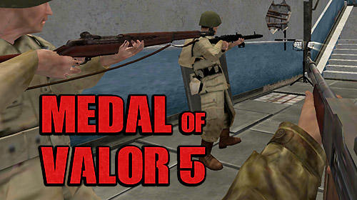 Ladda ner Medal of valor 5: Multiplayer: Android Action spel till mobilen och surfplatta.
