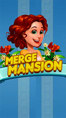 Ladda ner Merge mansion: Android Puzzle spel till mobilen och surfplatta.