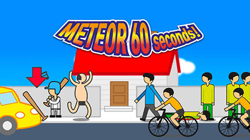 Ladda ner Meteor 60 seconds!: Android Funny spel till mobilen och surfplatta.