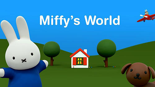 Ladda ner Miffy's world: Bunny adventures! på Android 4.4 gratis.