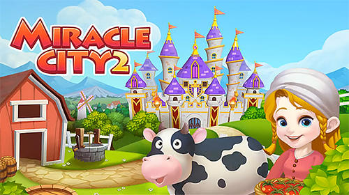 Ladda ner Miracle city 2: Android Economy strategy spel till mobilen och surfplatta.