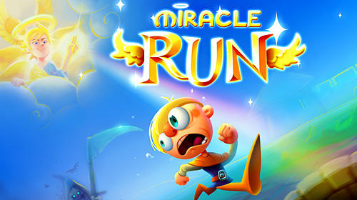 Ladda ner Miracle run: Android Runner spel till mobilen och surfplatta.