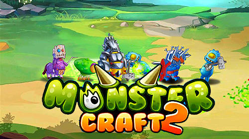 Ladda ner Monster craft 2 på Android 4.1 gratis.