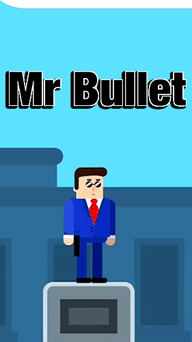 Ladda ner Mr Bullet: Spy puzzles: Android Physics spel till mobilen och surfplatta.