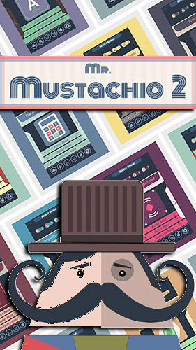 Ladda ner Mr. Mustachio 2: Android Puzzle spel till mobilen och surfplatta.