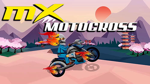 Ladda ner MX motocross! Motorcycle racing: Android  spel till mobilen och surfplatta.