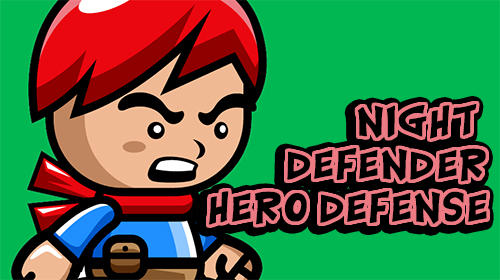 Ladda ner Night defender: Hero defense: Android Strategispel spel till mobilen och surfplatta.