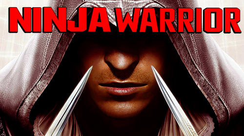 Ninja warrior: Creed of ninja assassins