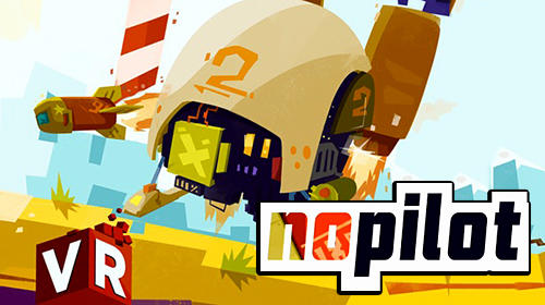 Ladda ner No pilot: Android Time killer spel till mobilen och surfplatta.